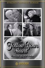 Watch Follow Your Heart 2KMovies