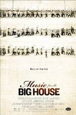 Watch Music from the Big House 2KMovies