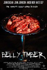 Watch Belly Timber 2KMovies