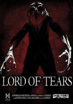 Watch Lord of Tears 2KMovies