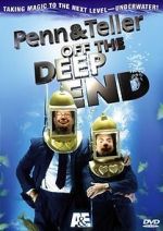 Watch Penn & Teller: Off the Deep End 2KMovies