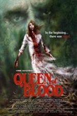 Watch Queen of Blood 2KMovies