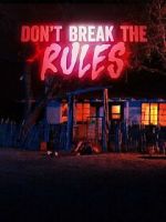 Watch Don\'t Break the Rules 2KMovies