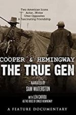 Watch Cooper and Hemingway: The True Gen 2KMovies
