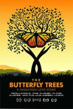 Watch The Butterfly Trees 2KMovies