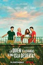 Watch Who Would You Take to a Deserted Island? 2KMovies