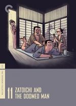 Watch Zatoichi and the Doomed Man 2KMovies