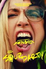 Watch Sour Party 2KMovies