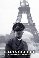 Watch When Paris was German 2KMovies