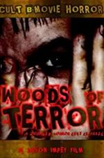Watch Woods of Terror 2KMovies