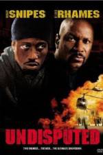 Watch Undisputed 2KMovies