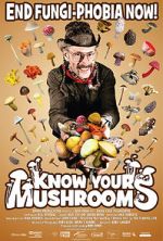 Watch Know Your Mushrooms 2KMovies