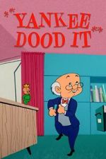 Watch Yankee Dood It (Short 1956) 2KMovies