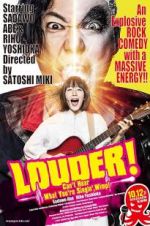 Watch LOUDER! Can\'t Hear What You\'re Singin\', Wimp! 2KMovies