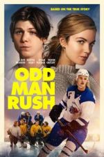 Watch Odd Man Rush 2KMovies
