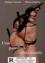 Watch Une passion obsdante 2KMovies