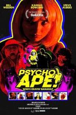 Watch Psycho Ape! 2KMovies