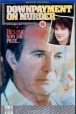 Watch Downpayment on Murder 2KMovies