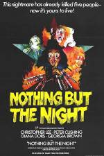 Watch Nothing But the Night 2KMovies