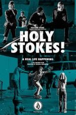 Watch Holy Stokes! A Real Life Happening 2KMovies