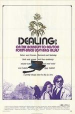 Watch Dealing: Or the Berkeley-to-Boston Forty-Brick Lost-Bag Blues 2KMovies