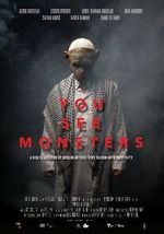 Watch You See Monsters 2KMovies