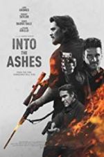Watch Into the Ashes 2KMovies