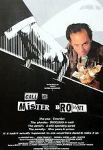 Watch Call Me Mr. Brown 2KMovies