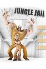 Watch Jungle Jail 2KMovies