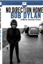 Watch No Direction Home Bob Dylan 2KMovies