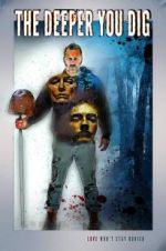 Watch The Deeper You Dig 2KMovies