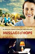 Watch Message of Hope 2KMovies