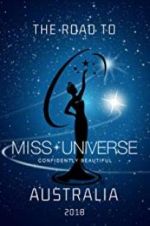 Watch The Road to Miss Universe Australia 2KMovies