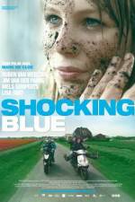 Watch Shocking Blue 2KMovies