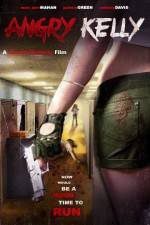 Watch Angry Kelly 2KMovies