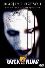 Watch Marilyn Manson Rock am Ring 2KMovies