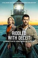 Watch Riddled with Deceit: A Martha\'s Vineyard Mystery 2KMovies