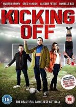 Watch Kicking Off 2KMovies