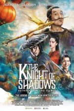 Watch The Knight of Shadows: Between Yin and Yang 2KMovies