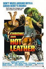 Watch Chrome and Hot Leather 2KMovies