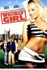 Watch Whirlygirl 2KMovies