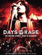 Watch Days of Rage: the Rolling Stones\' Road to Altamont 2KMovies