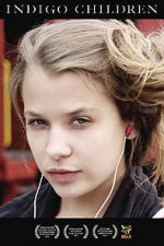 Watch Indigo Children 2KMovies
