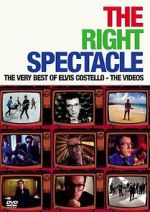 Watch The Right Spectacle: The Very Best of Elvis Costello - The Videos 2KMovies