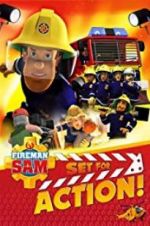 Watch Fireman Sam: Set for Action! 2KMovies