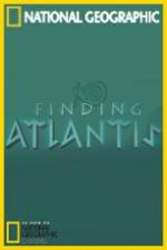 Watch National Geographic: Finding Atlantis 2KMovies