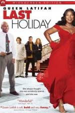 Watch Last Holiday 2KMovies