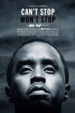 Watch Can\'t Stop, Won\'t Stop: A Bad Boy Story 2KMovies