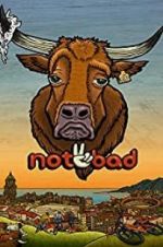 Watch Not2Bad 2KMovies