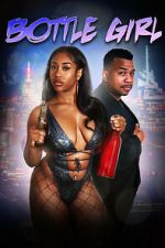 Watch Bottle Girl 2KMovies